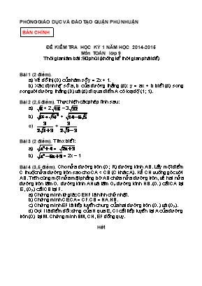 Đề kiểm tra học kỳ 1 năm học 2014 - 2015 môn toán lớp 9 thời gian làm bài: 90 phút (không kể thời gian phát đề)