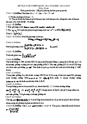 Đề tự luyện thpt quốc gia năm học 2014 - 2015 môn: Toán thời gian làm bài: 180 phút, không kể thời gian giao đề