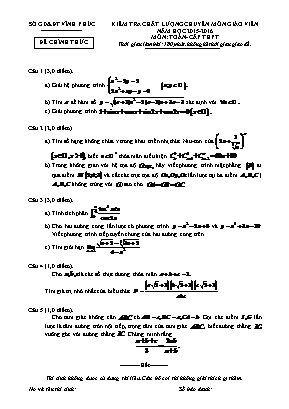 Kiểm tra chất lượng chuyên môn giáo viên năm học 2015 - 2016 môn: Toán 12 - cấp thpt thời gian làm bài: 180 phút, không kể thời gian giao đề