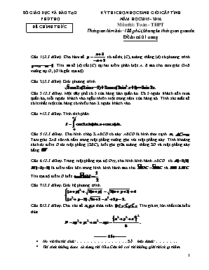 Kỳ thi chọn học sinh giỏi cấp tỉnh năm học 2015 - 2016 môn thi: Toán - thpt thời gian làm bài: 180 phút, không kể thời gian giao đề