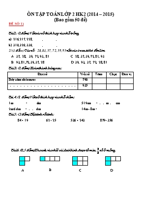 50 bộ đề Ôn tập toán lớp 2 học kì 2 (2014 – 2015)