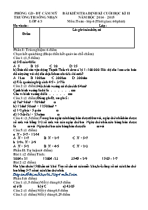 Bài kiểm tra định kì cuối học kì II năm học 2014 – 2015 môn: Toán - Lớp 4 (thời gian: 60 phút)
