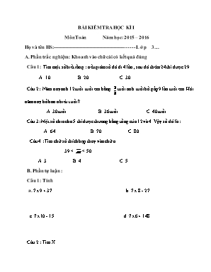 Bài kiểm tra học kì I môn toán năm học: 2015 – 2016 lớp 3