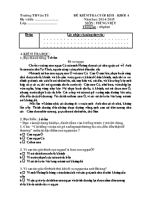 Đề kiểm tra cuối kì II – Khối 4 năm học: 2014 - 2015 môn : Tiếng Việt thời gian : 40 phút