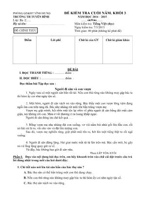 Đê kiêm tra cuối năm. Khối 3 năm học 2014 – 2015 lớp: Ba môn kiểm tra: Tiếng Việt (đọc) thời gian: 40 phút (không kể phát đề)