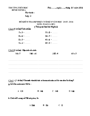 Đề kiểm tra định kì cuối kì I năm học 2015 - 2016 môn: Toán lớp 3 ( thời gian làm bài 40 phút)