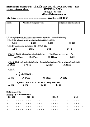 Đề kiểm tra học kì I, năm học 2015 – 2016 môn toán, lớp 3 thời gian : 40 phút (không kể thời gian giao đề)