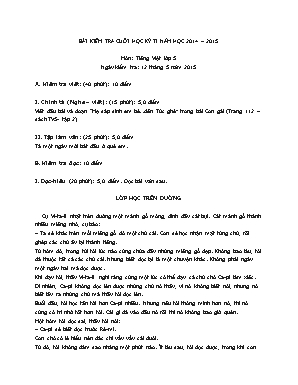 Đề thi Bài kiểm tra cuối học kỳ II năm học 2014 – 2015 môn: Tiếng Việt lớp 5