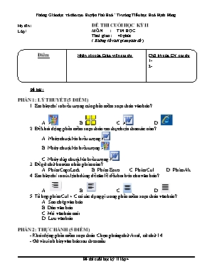 Đề thi cuối học kỳ II môn : Tin học thời gian : 40 phút ( không kể thời gian phát đề )