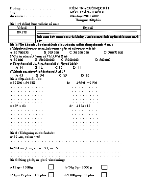 Kiểm tra cuối học kì I môn: Toán - Khối 4 năm học: 2011 - 2012 thời gian: 60 phút