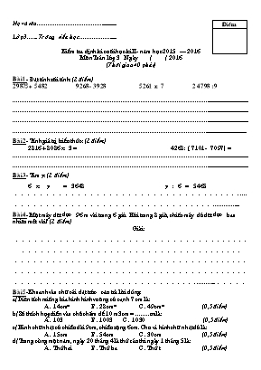 Kiểm tra định kì cuối học kì II - Năm học 2015 – 2016 Môn Toán lớp 3 (Thời gian 40 phút)