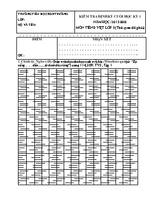 Kiểm tra định kỳ cuối học kỳ 1 năm học: 2015 - 2016 môn tiếng Việt lớp 5 ( thời gian: 60 phút)