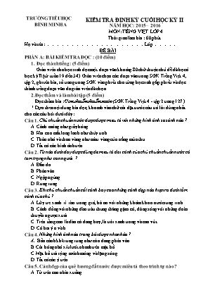Kiểm tra định kỳ cuối học kỳ II năm học: 2015 – 2016 môn: Tiếng Việt lớp 4 thời gian làm bài : 60 phút