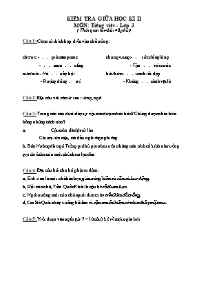 Kiểm tra giữa học kì II môn: Tiếng Việt - Lớp 3 ( thời gian làm bài 40 phút)