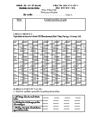 Kiểm tra học kì II lớp 4 năm học 2015 – 2016 môn: Tiếng Việt thời gian: 60 phút