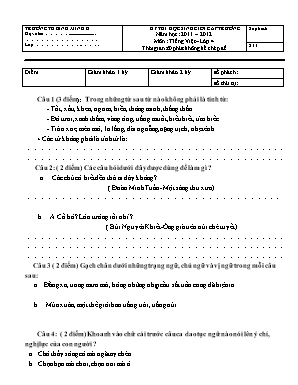 Kỳ thi học sinh giỏi cấp trường năm học: 2011 – 2012 môn : Tiếng Việt – Lớp 4 thời gian: 60 phút không kể chép đề